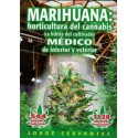 MARIHUANA:horticultura del Cannabis. J Cervantes